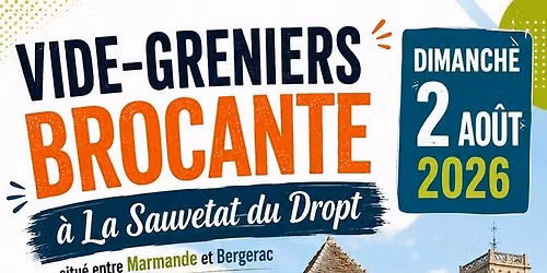 Vide-greniers \/ Brocante - 2 Ao\u00fbt 2026 - La Sauvetat du Dropt