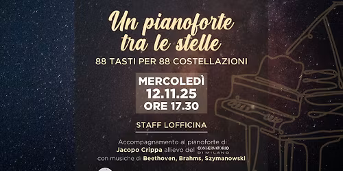 UN PIANOFORTE TRA LE STELLE - 88 tasti per 88 costellazioni