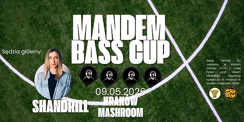 MANDEM BASS CUP 2026 KRAK\u00d3W with SHANDRILL