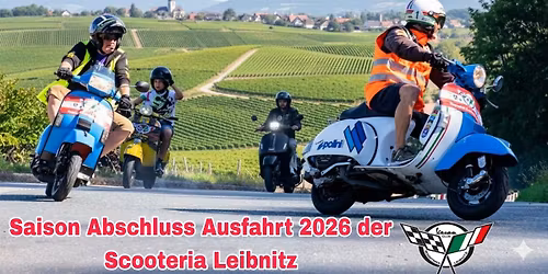 Saison Abschluss Ausfahrt 2026 der Scooteria Leibnitz