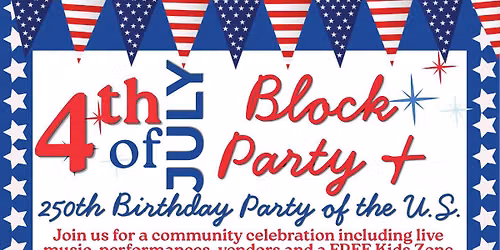 4th of July Block Party