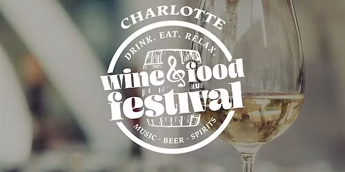 Wine & Food Festival - Charlotte Ballantyne