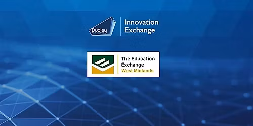 Education Exchange West Midlands: Digital Strategy Discovery Day!