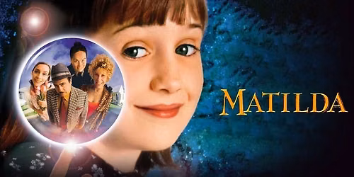 FREE Movie | Matilda | Santa Fe Summer Scene 