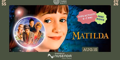 FREE Movie | Matilda | Santa Fe Summer Scene 