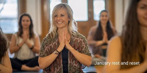 Annual January rest and reset mini retreat event