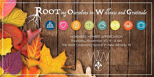 Rooting Ourselves in Wellness and Gratitude
