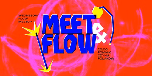 \ud83d\udd25 Meet & Flow \u2013 Community Flow Gathering \ud83d\udd25