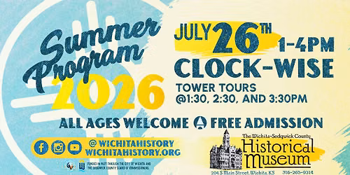 Clock-wise: Tower Tours & Activity - A Summer Program at the Historical Museum