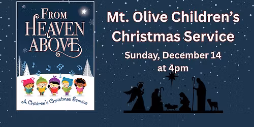 Mt. Olive's Children's Christmas Service