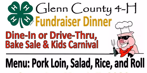 Glenn County 4-H Fundraiser Dinner