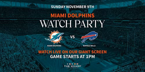 Miami Dolphins vs. Buffalo Bills Watch Party