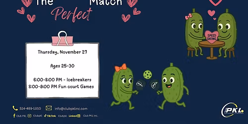 The Perfect Match \u2013 Pickleball Speed Dating at Club PKL