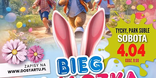 Tyski Bieg Wielkanocny dla dzieci \u2013 Z\u0142ap Zaj\u0105czka! II Edycja - 4.04.2026r