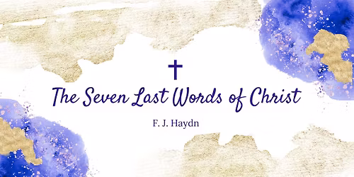 The 7 Last Words of Christ