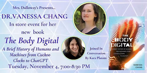 Vanessa Chang's THE BODY DIGITAL In-Store Discussion And Book Signing