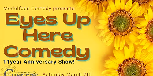 Eyes Up Here Comedy: 11th Anniversary Edition