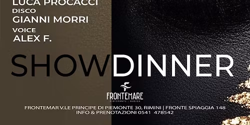 Show Dinner & Dj Set