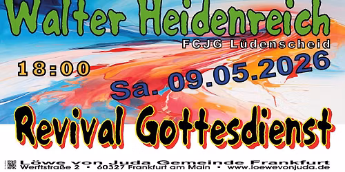 REVIVAL-GOTTESDIENST mit WALTER HEIDENREICH (FCJG L\u00fcdenscheid)