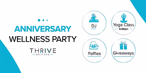 ThrIVe Wellness Anniversary Party
