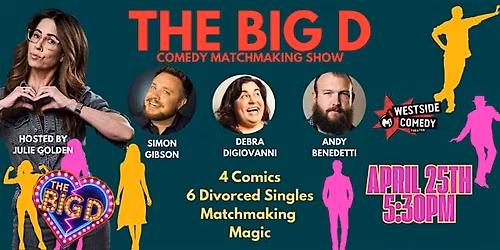 The Big D (Comedy)