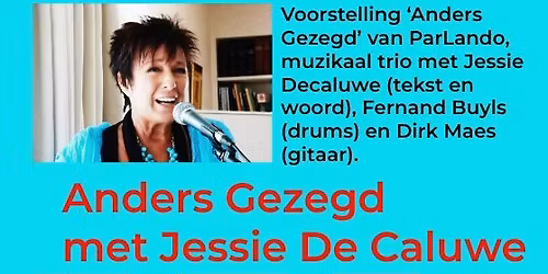 ANDERS GEZEGD door ParLando met Jessie De Caluwe
