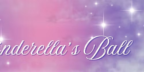 Cinderella\u2019s Ball