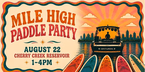 Mile High Paddle Party