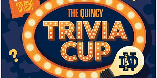 The Quincy Trivia Cup Presented by the QND Pommers