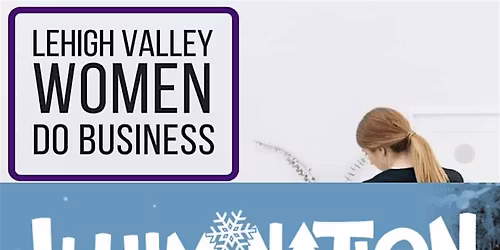 Lehigh Valley Women Do Illumination!
