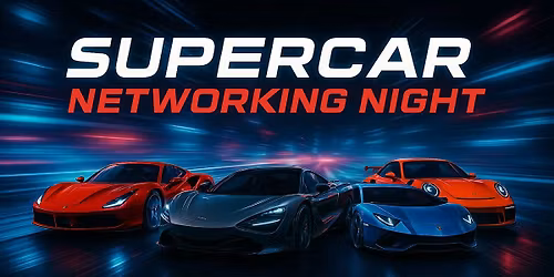 Supercar Networking Night \u2013 Exklusives Business Event