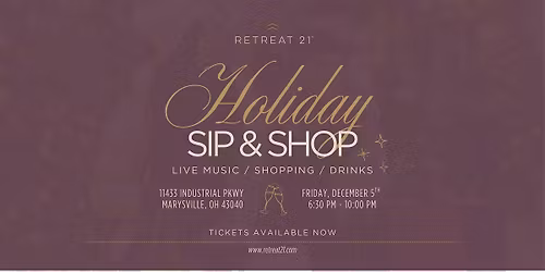 Holiday Sip & Shop at Retreat 21