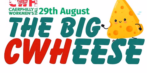 BIG CWHEESE - Calling All Cars on stage at 6pm