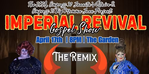 Imperial Revival Gospel Show-The REMIX