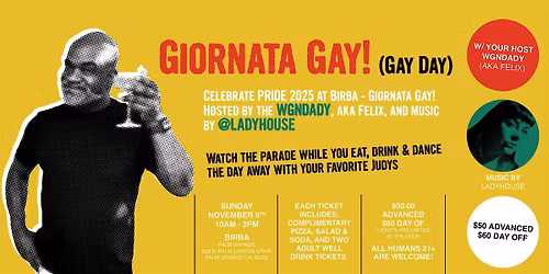 2025 Giornata Gay (Gay Day) LGBTQIA+ PRIDE  @Birba Palm Springs