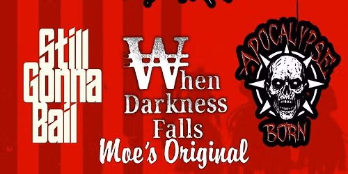 Left on Red + Stories Through Storms +Still Gonna Bail +When Darkness Falls