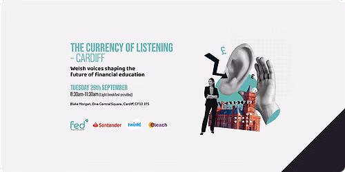 The Currency of Listening - Help Shape the Future of Financial Education