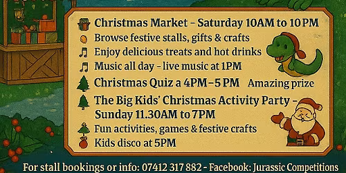 Jurassic jingle fest and Christmas market