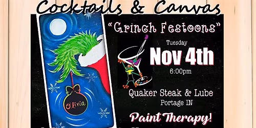 "Grinch's Festoon" Cocktails and Canvas Festive Paint & Sip Christmas Event