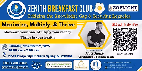 Zenith Breakfast Club: Maximize, Multiply, & Thrive