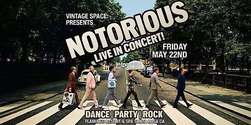 NOTORIOUS - LIVE IN CONCERT