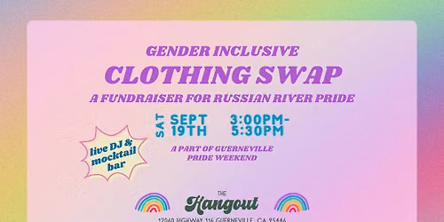 Clothing Swap Party ~ Fundraiser for Russian River Pride
