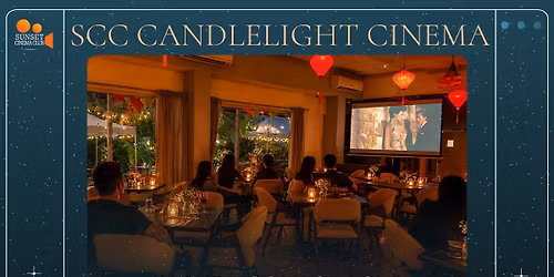 Screening of - In the Mood For Love\/SCC Candlelight Cinema