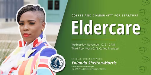 StartingBlock's Coffee and Community for Startups: Eldercare Founders