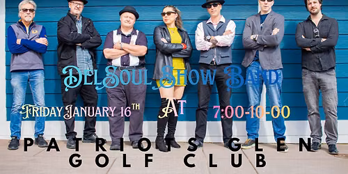 Del Soul Show Band at Patriots Glen Golf Club