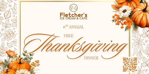 Fletcher's Free Thanksgiving Dinner