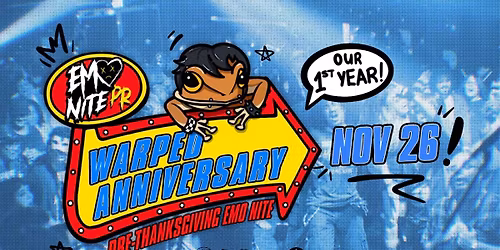 WARPED ANNIVERSARY: Emo Nite V