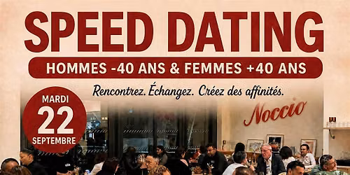 Speed dating hommes - 40 ans et femmes +40 ans