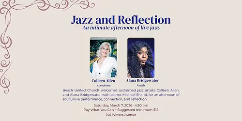 Jazz & Reflection ~ with Colleen Allen & Alana Bridgewater