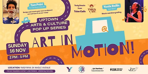 Uptown Arts & Culture Pop-Up Series - Art in Motion!